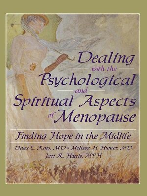 cover image of Dealing with the Psychological and Spiritual Aspects of Menopause